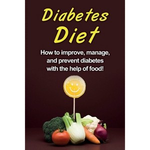 Diabetes Diet - by  Alyssa Stone (Paperback) - 1 of 1