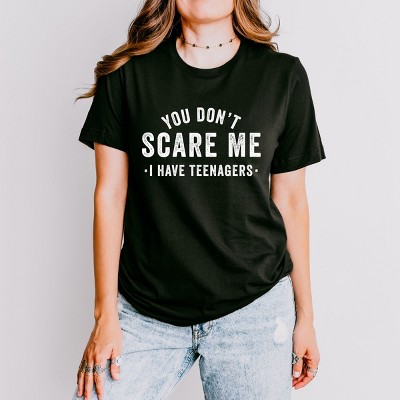 Simply Sage Market You Don't Scare Me I Have Teenagers Short Sleeve Tee - M - Black