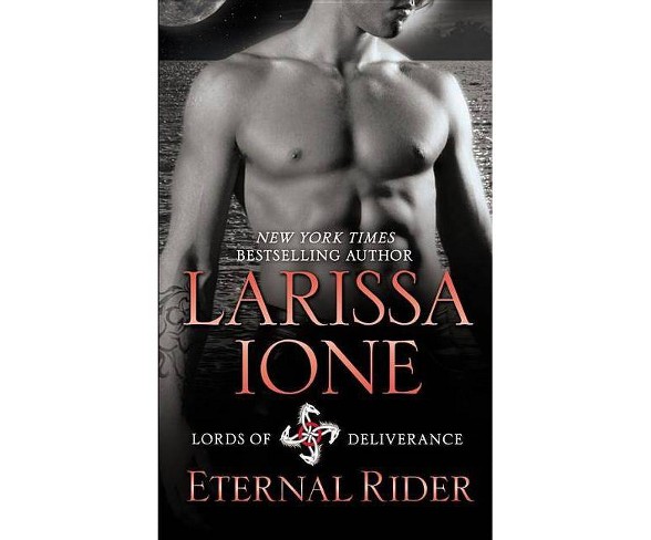 Eternal Rider (Paperback) by Larissa Ione