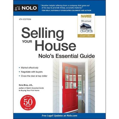 Selling Your House - 4th Edition by  Ilona Bray (Paperback)