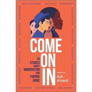 Come on in - (Hardcover) - 1 of 1
