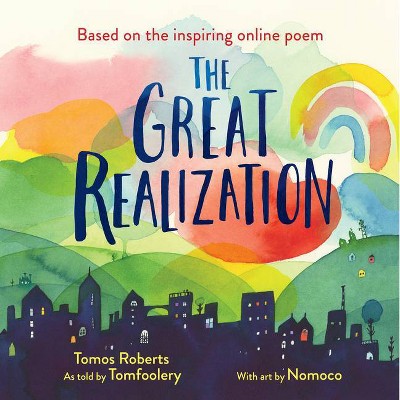 The Great Realization - (Hardcover)