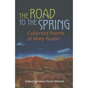 The Road to the Spring - by  James Perrin Warren (Hardcover) - 1 of 1
