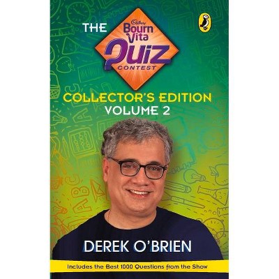 Bournvita Quiz Contest Collector's Edition Volume 2 - by  Various Authors (Paperback)