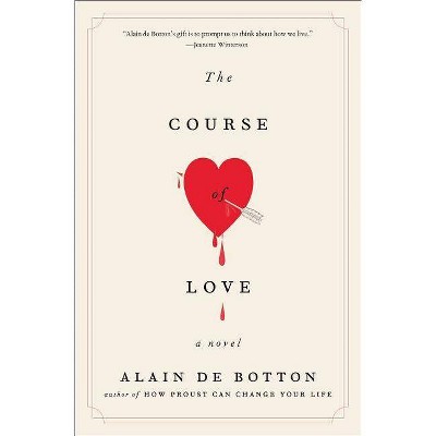 The Course of Love - by  Alain De Botton (Paperback)