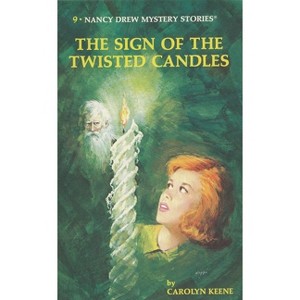 Nancy Drew 09: The Sign of the Twisted Candles - by  Carolyn Keene (Hardcover) - 1 of 1
