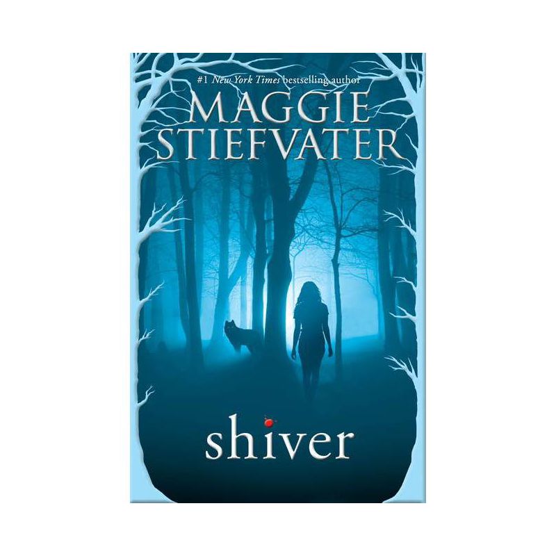 Shiver (Shiver, Book 1) - by  Maggie Stiefvater (Paperback), 1 of 2