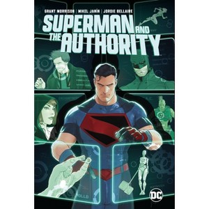 Superman and the Authority - by  Grant Morrison (Paperback) - 1 of 1