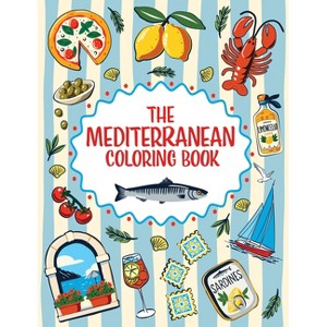 The Mediterranean Coloring Book - by  Lucie Launay (Paperback) - 1 of 1