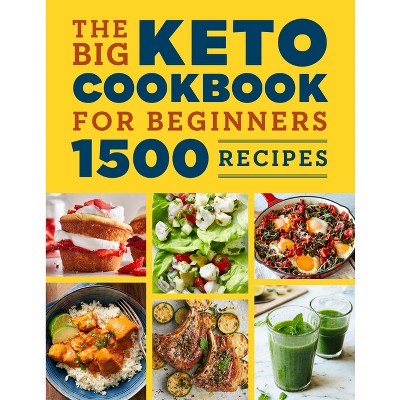 The Big Keto Cookbook For Beginners - By Lightning Bolt Press ...