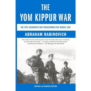 The Yom Kippur War - by  Abraham Rabinovich (Paperback) - 1 of 1