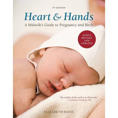 Heart & Hands - 5th Edition by  Elizabeth Davis (Paperback)