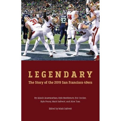 Legendary - by  Eric Crocker & Akash Anavarathan (Paperback)