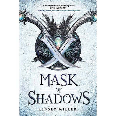 Mask of Shadows - by  Linsey Miller (Paperback)