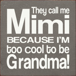 Slickblue They Call Me Mimi Wood Sign – Rustic Knotty Pine 7x7 Wall Decor for Grandma, Multiple Colors - 1 of 3