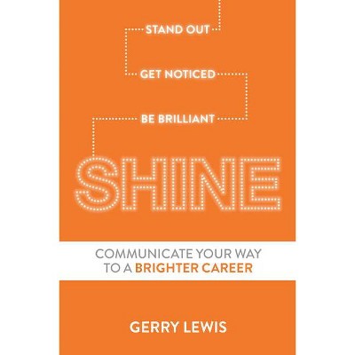 Shine - by  Gerry Lewis (Paperback)