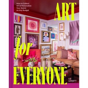Art for Everyone - by  Liz Lidgett (Hardcover) - 1 of 1