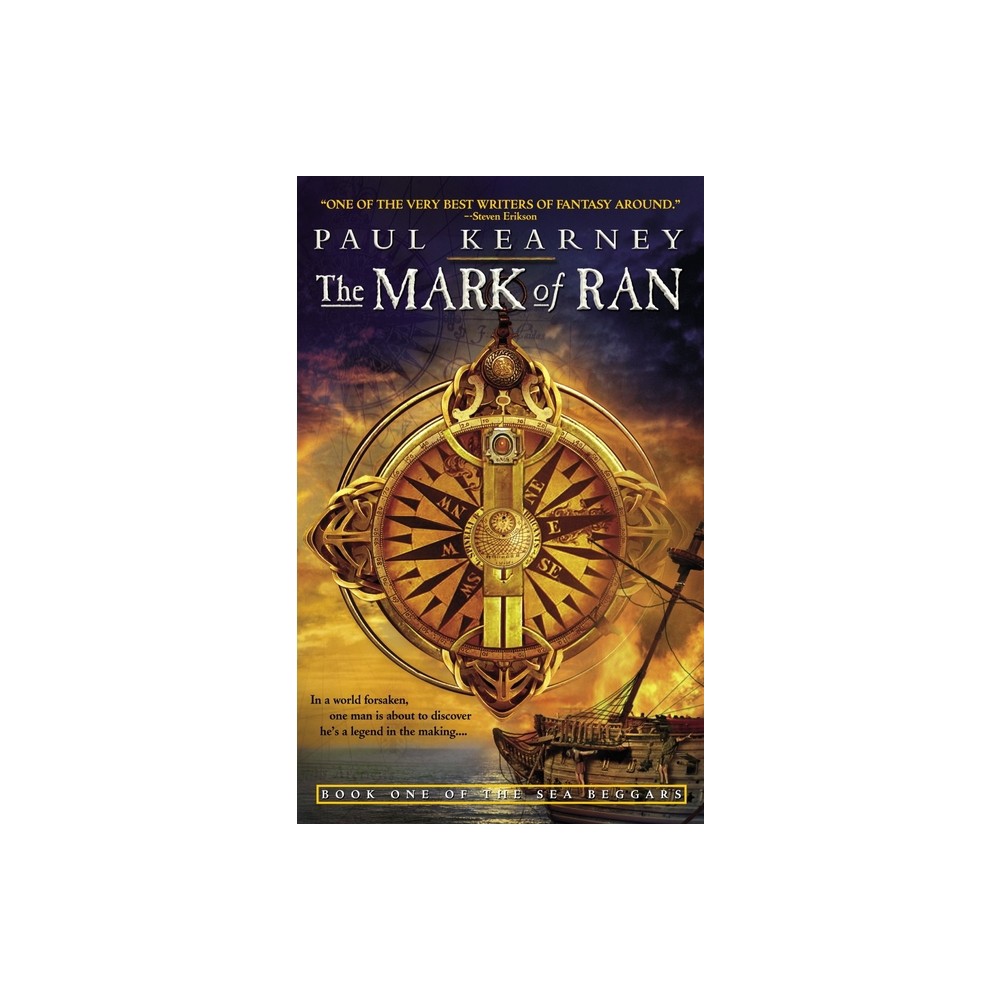 The Mark of Ran - (Sea Beggars) by Paul Kearney (Paperback)