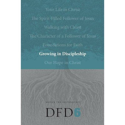 Growing in Discipleship - (Design for Discipleship) (Paperback)
