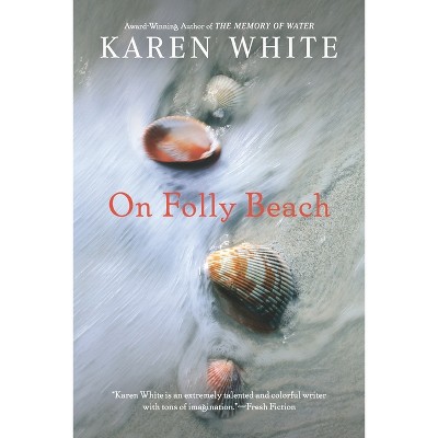 On Folly Beach (Paperback) by Karen White
