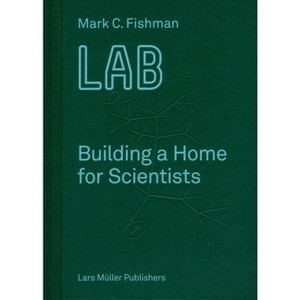 Lab - by  Mark C Fishman (Hardcover) - 1 of 1