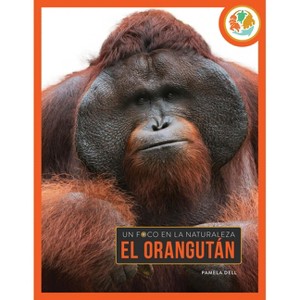 El Orangután - by  Pamela Dell (Paperback) - 1 of 1