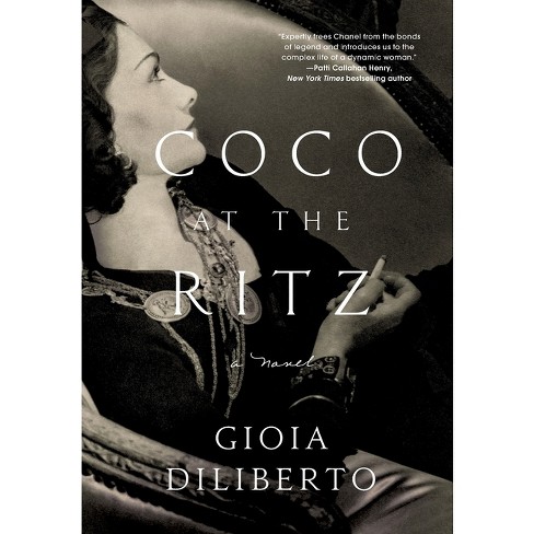 Coco At The Ritz - By Gioia Diliberto (hardcover) : Target