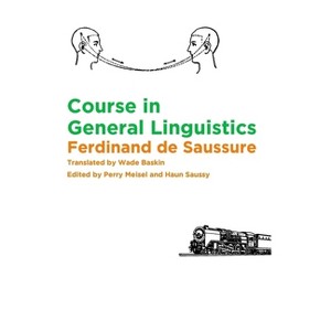 Course in General Linguistics - by Ferdinand De Saussure - 1 of 1