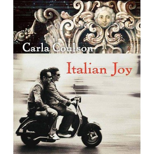 Italian Joy - by Carla Coulson (Paperback)
