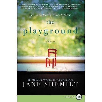 The Playground - Large Print by  Jane Shemilt (Paperback)