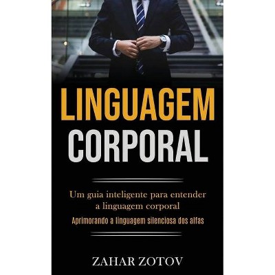 Linguagem Corporal - by  Zahar Zotov (Paperback)