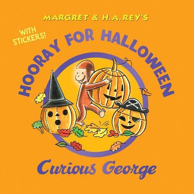 Hooray for Halloween, Curious George - by  H A Rey (Mixed Media Product)