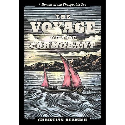 The Voyage of the Cormorant - by  Christian Beamish (Paperback)