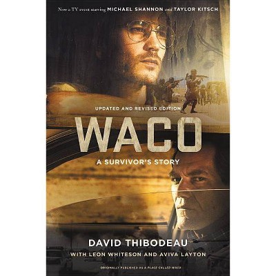 Waco - by  David Thibodeau & Leon Whiteson (Paperback)