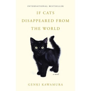 If Cats Disappeared from the World - by Genki Kawamura - 1 of 1