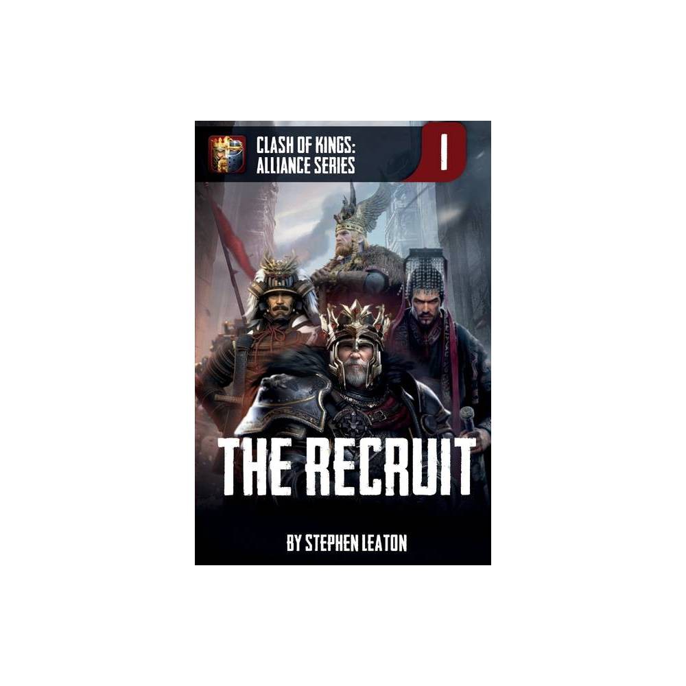 ISBN 9781990000034 product image for The Recruit - by Stephen Leaton (Paperback) | upcitemdb.com