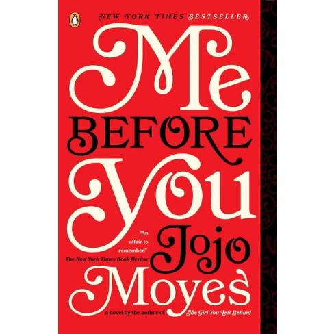 Me Before You (paperback) By Jojo Moyes : Target