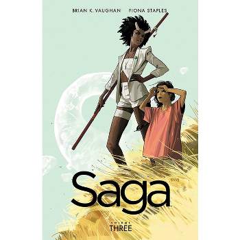 Saga Volume 3 - by  Brian K Vaughan (Paperback)