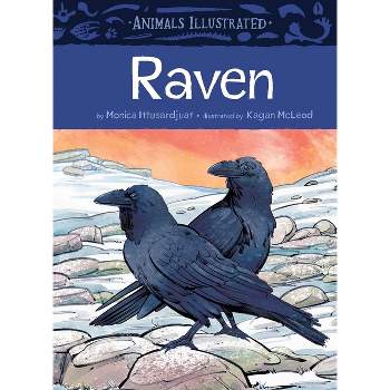 Animals Illustrated: Raven - by  Monica Ittusardjuat (Hardcover)