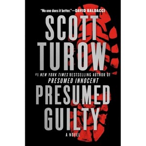 Presumed Guilty - (Presumed Innocent) by Scott Turow - 1 of 1