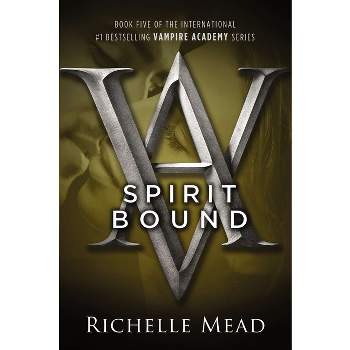 Spirit Bound (Paperback) by Richelle Mead