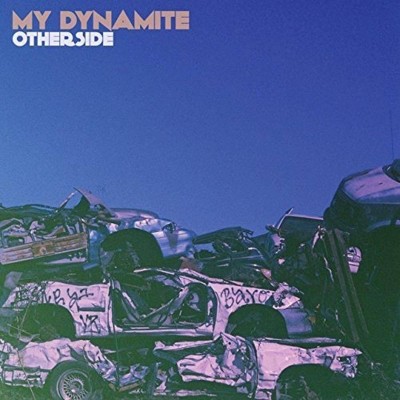 My Dynamite - Otherside (Vinyl)