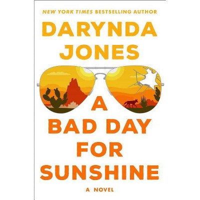 A Bad Day for Sunshine - (Sunshine Vicram) by  Darynda Jones (Hardcover)