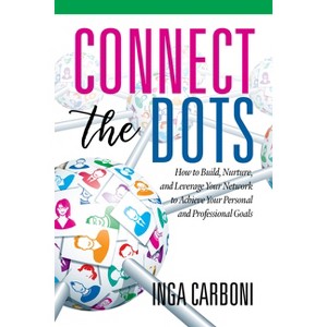 Connect the Dots - by  Inga Carboni (Paperback) - 1 of 1