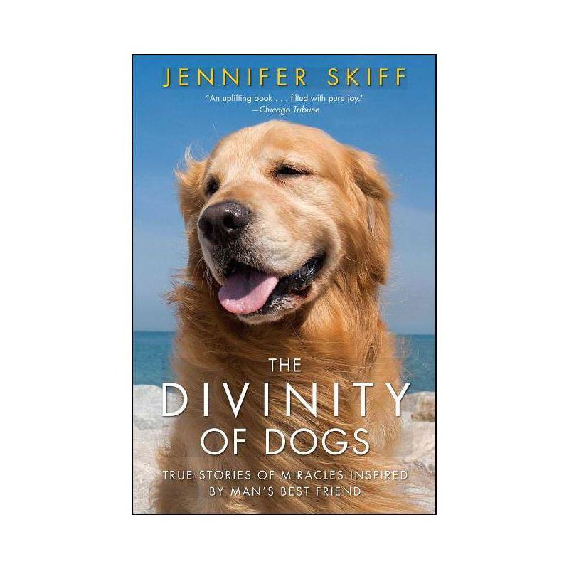 The Divinity of Dogs - by  Jennifer Skiff (Paperback), 1 of 2