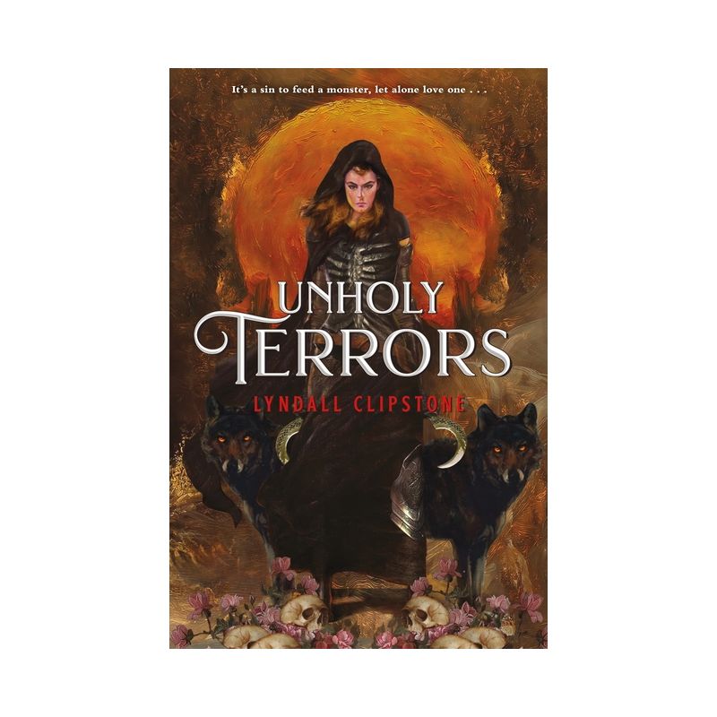 Unholy Terrors - by  Lyndall Clipstone (Hardcover), 1 of 2