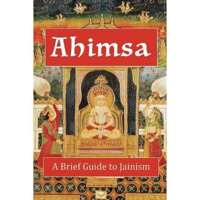 Ahimsa - by  Andrea Diem-Lane (Paperback)