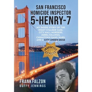 San Francisco Homicide Inspector 5-Henry-7 - by Frank Falzon & Duffy Jennings - 1 of 1