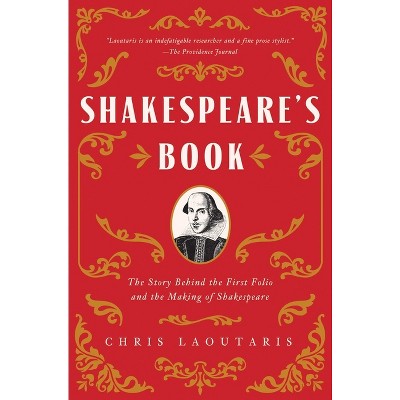 Shakespeare's Book - by  Chris Laoutaris (Hardcover)