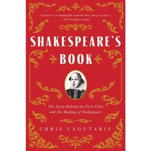 Shakespeare's Book - by  Chris Laoutaris (Hardcover) - 1 of 1